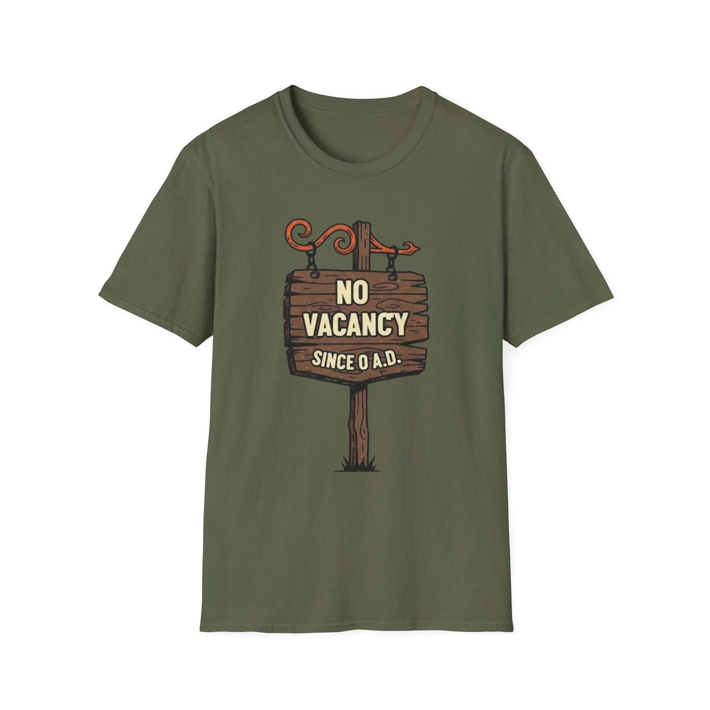 No Vacancy Since 0 AD Funny Christmas T-Shirt