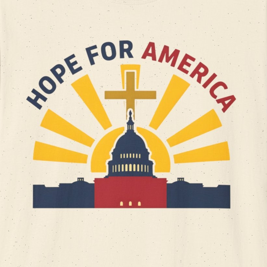 A165 - Hope for America Christian Patriotic T-Shirt — Capitol & Cross Design