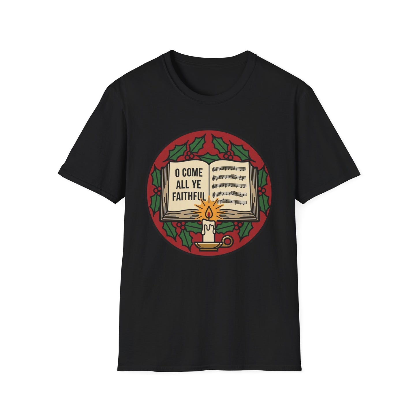 “O Come All Ye Faithful” Christmas T-Shirt