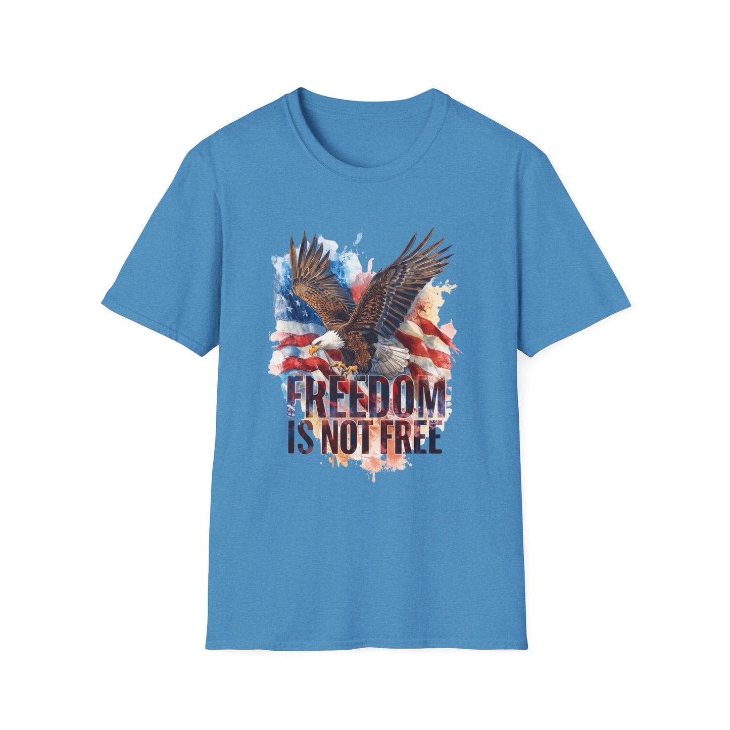 Freedom is Not Free - Flag and Eagle Patriotic T-Shirt