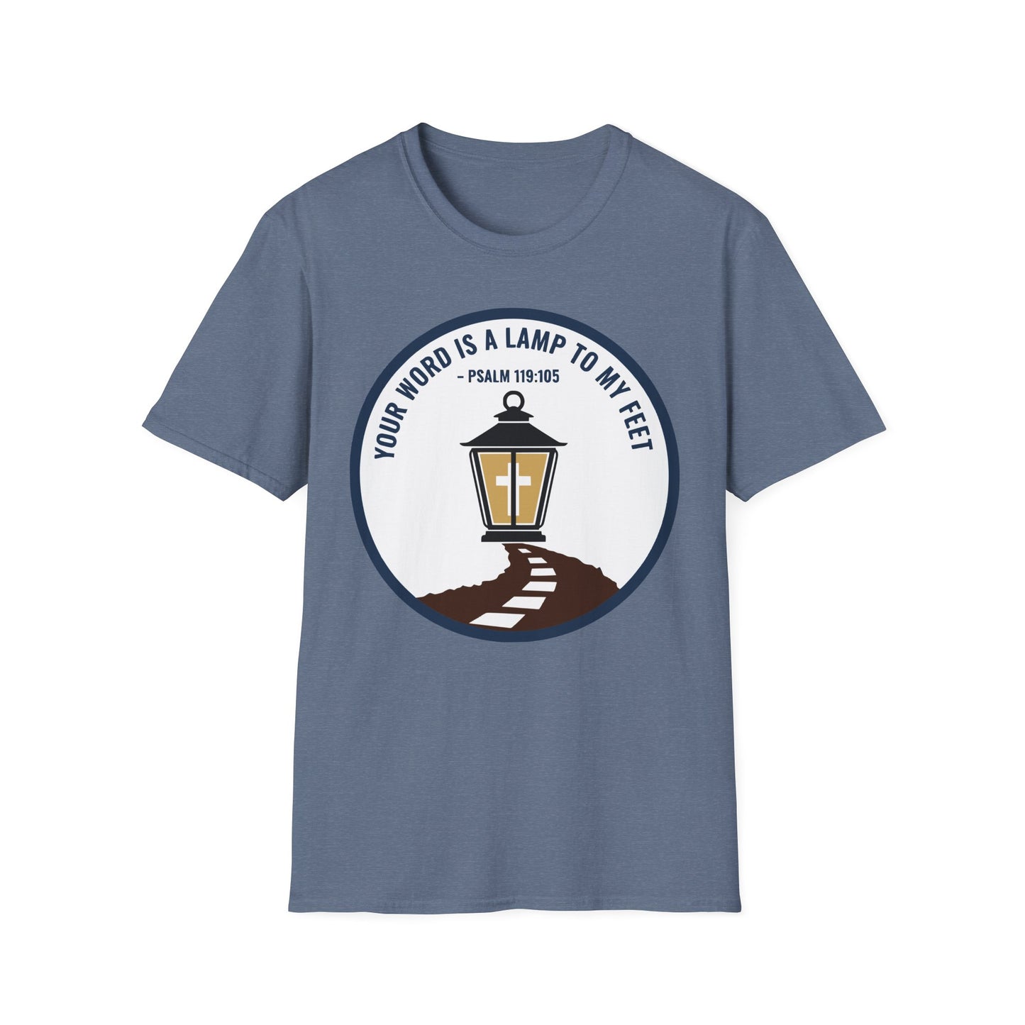 Your Word is a Lamp to My Feet Psalm 119:105 Inspirational Christian T-Shirt