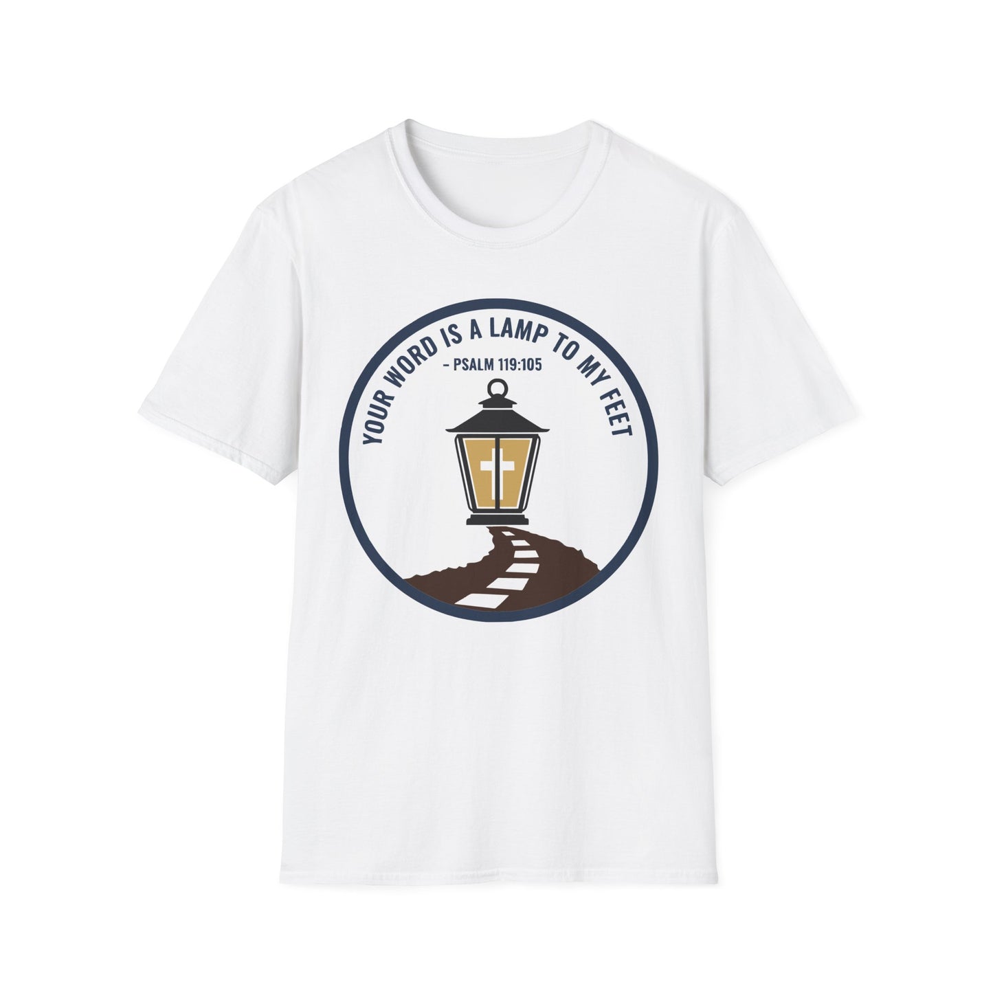 Your Word is a Lamp to My Feet Psalm 119:105 Inspirational Christian T-Shirt
