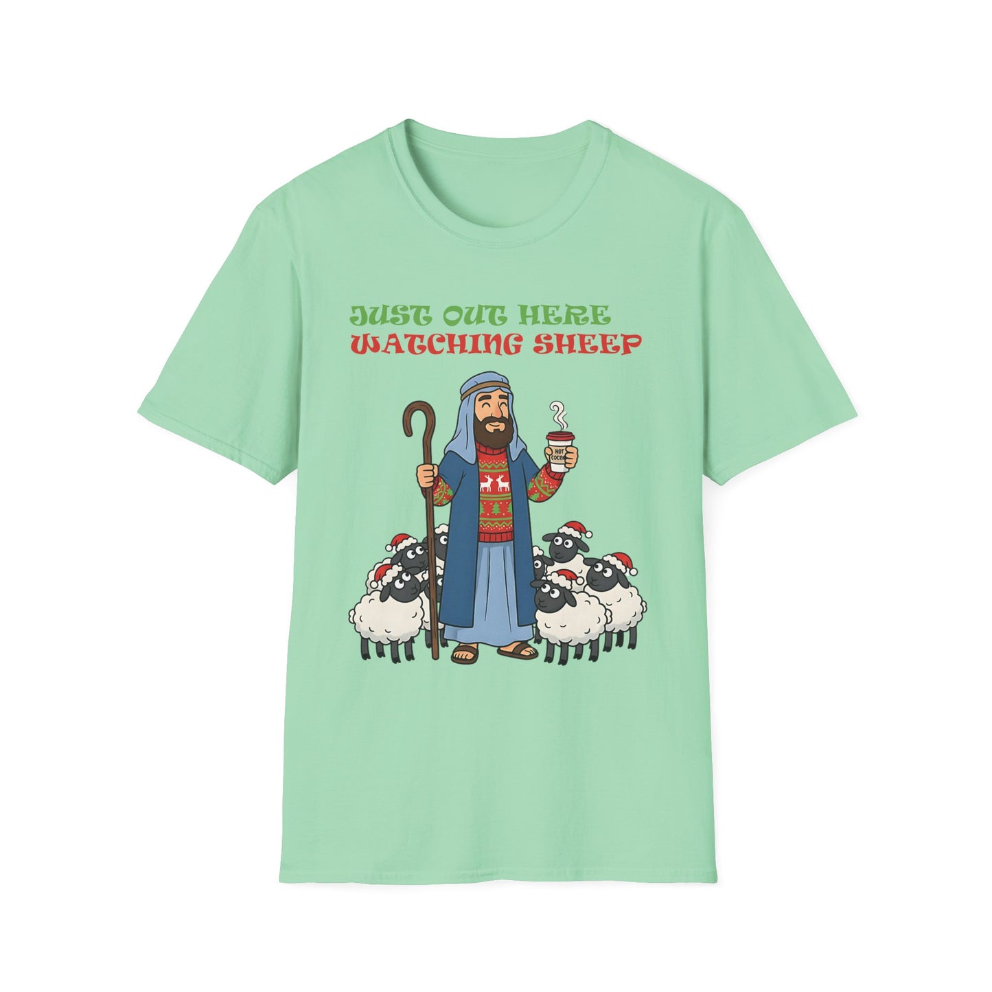 Funny Bethlehem Shepherd Christmas T-Shirt Just Out Here Watching Sheep