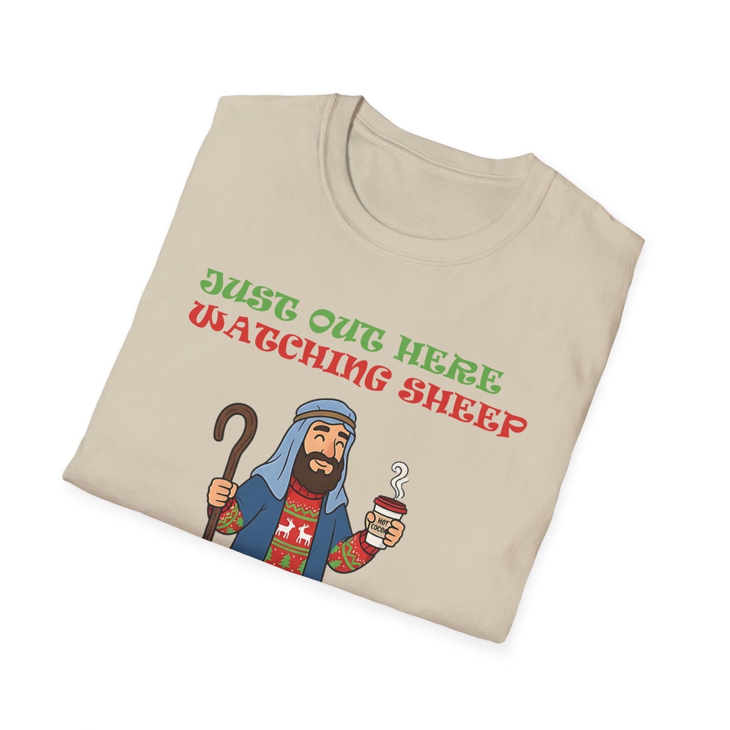 Funny Bethlehem Shepherd Christmas T-Shirt Just Out Here Watching Sheep