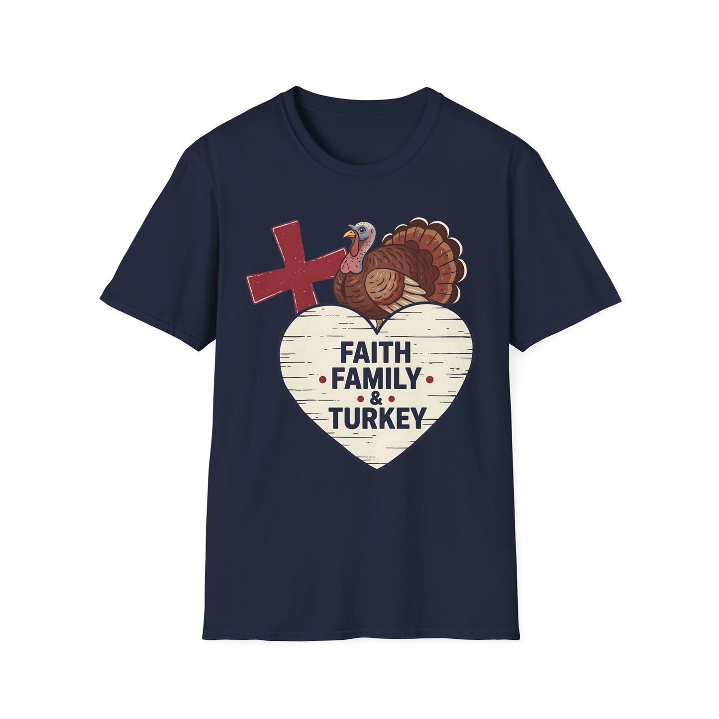 Faith Family & Turkey Thanksgiving T-Shirt