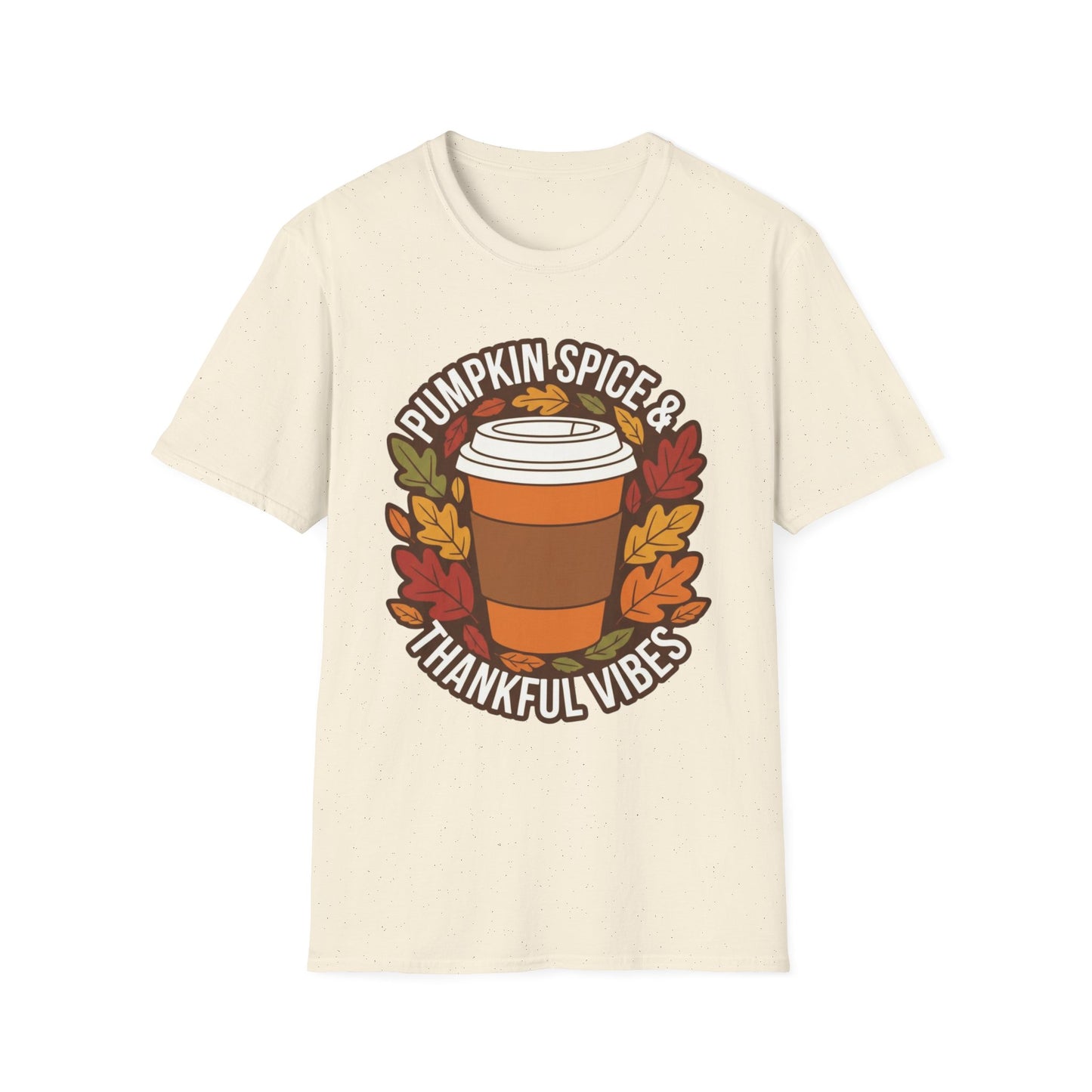 Pumpkin Spice & Thankful Vibes Fall Fashion T-Shirt