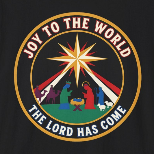 A062 - Joy to the World the Lord Has Come Unisex Christian Christmas T-Shirt