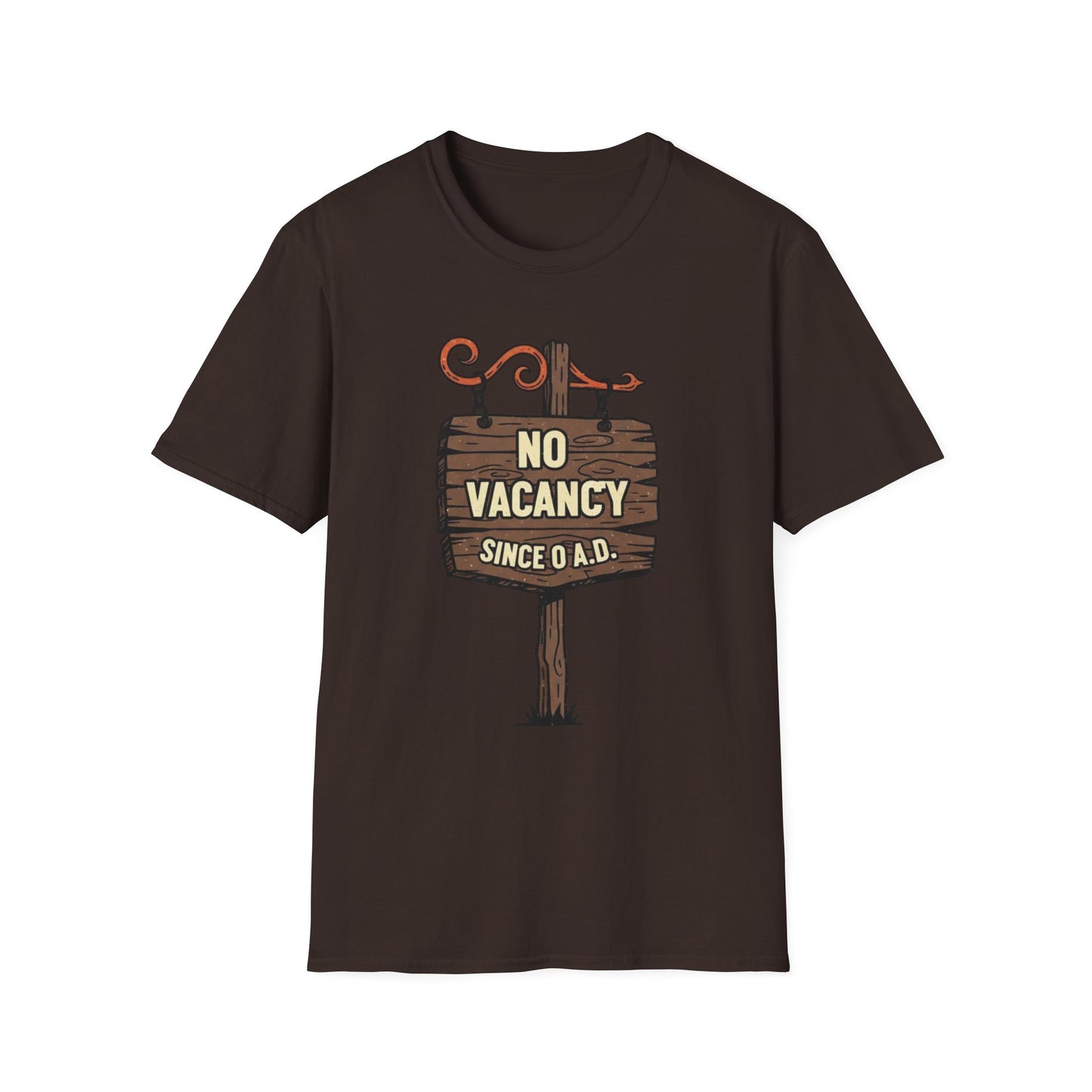 No Vacancy Since 0 AD Funny Christmas T-Shirt