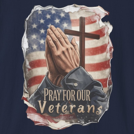 A042 - Pray for Our Veterans Christian Patriotic T-Shirt
