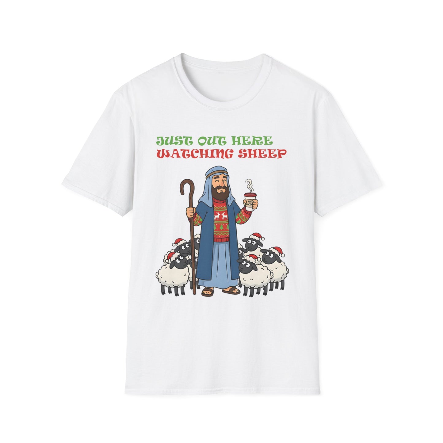 Funny Bethlehem Shepherd Christmas T-Shirt Just Out Here Watching Sheep
