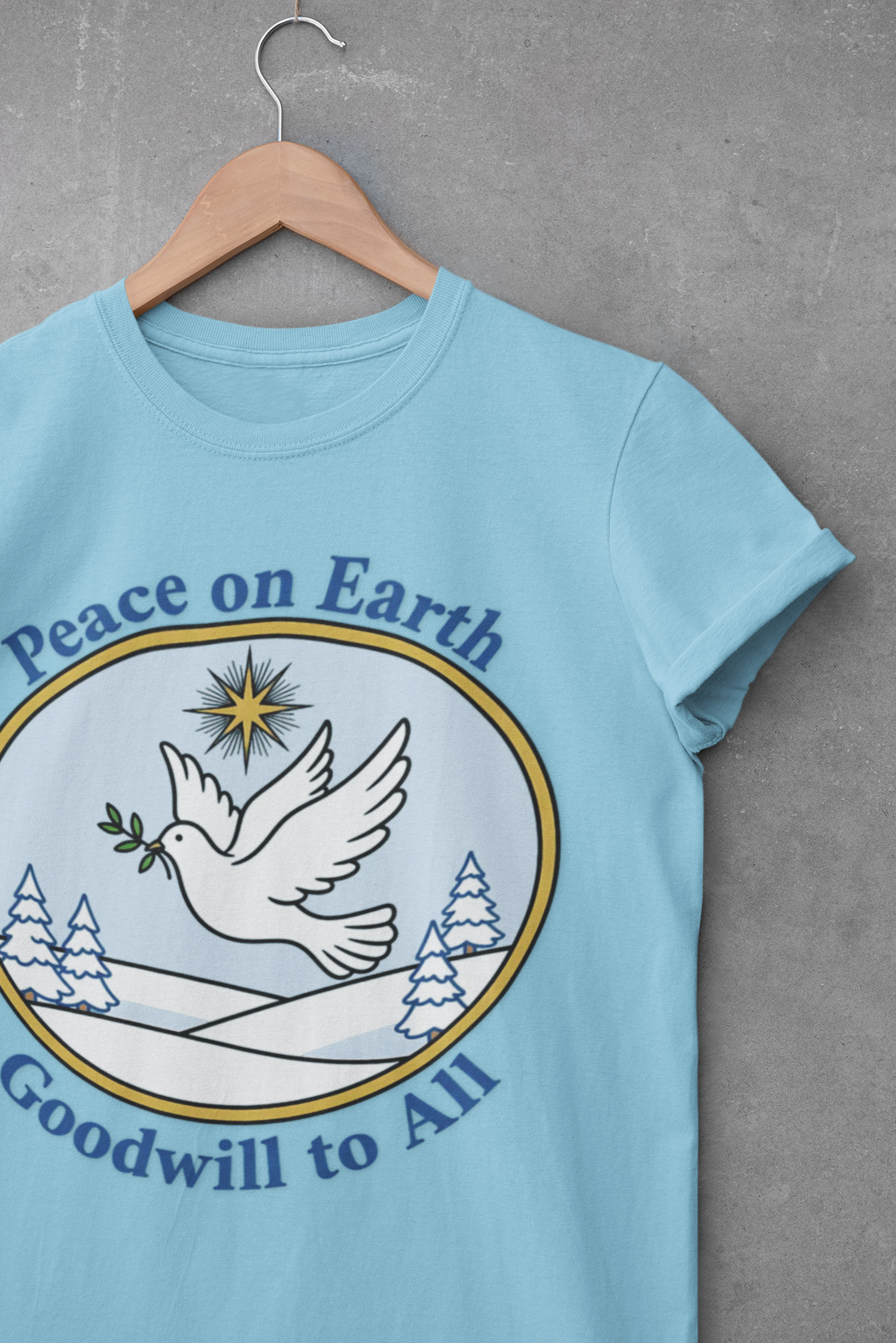 A061 - Peace on Earth Goodwill to All Christian T-Shirt