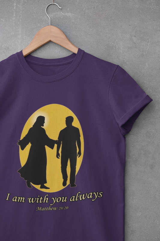 I Am With You Always Faith-Inspired Christian T-Shirt Matthew 28:20