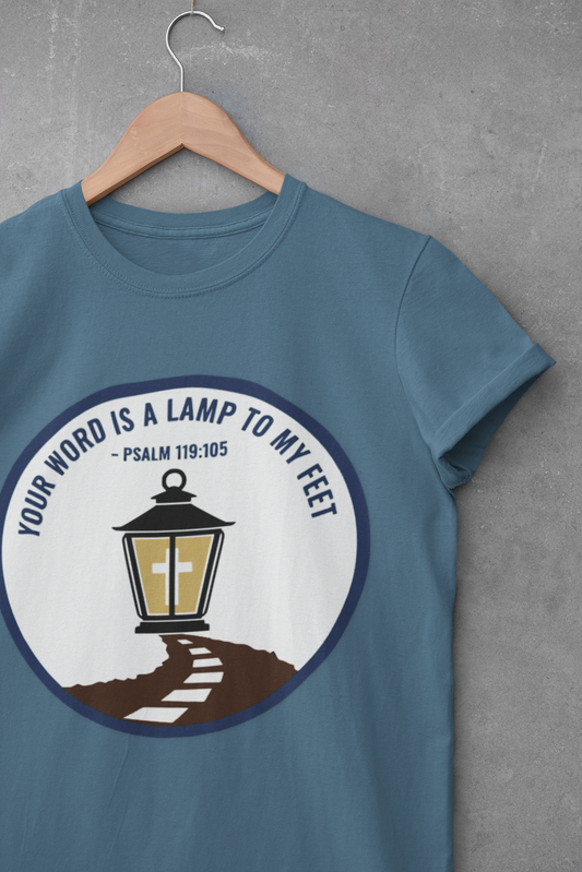 Your Word is a Lamp to My Feet Psalm 119:105 Inspirational Christian T-Shirt