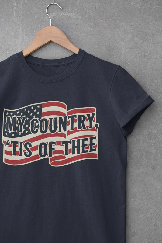 My Country 'Tis of Thee American Flag Patriotic T-Shirt