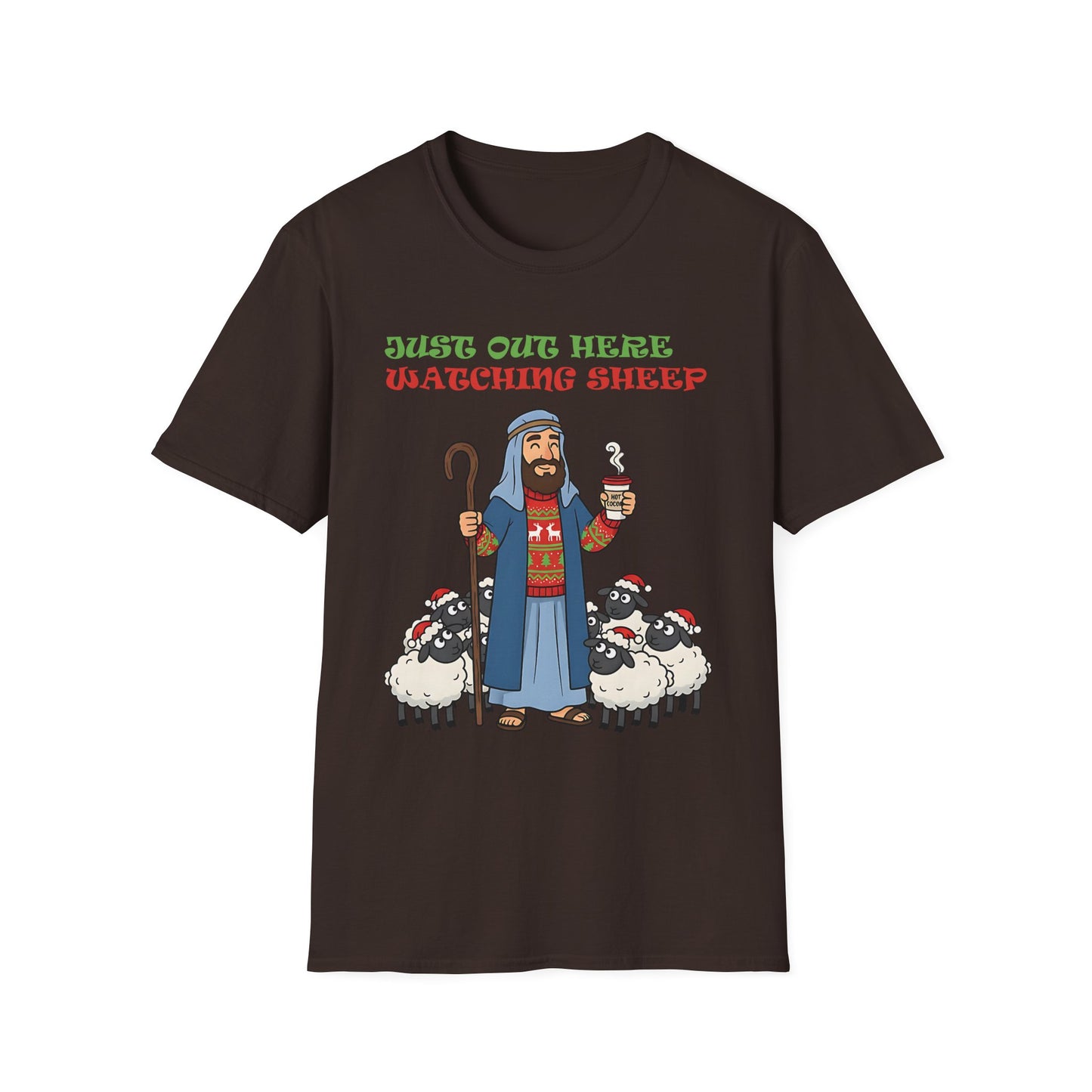 Funny Bethlehem Shepherd Christmas T-Shirt Just Out Here Watching Sheep