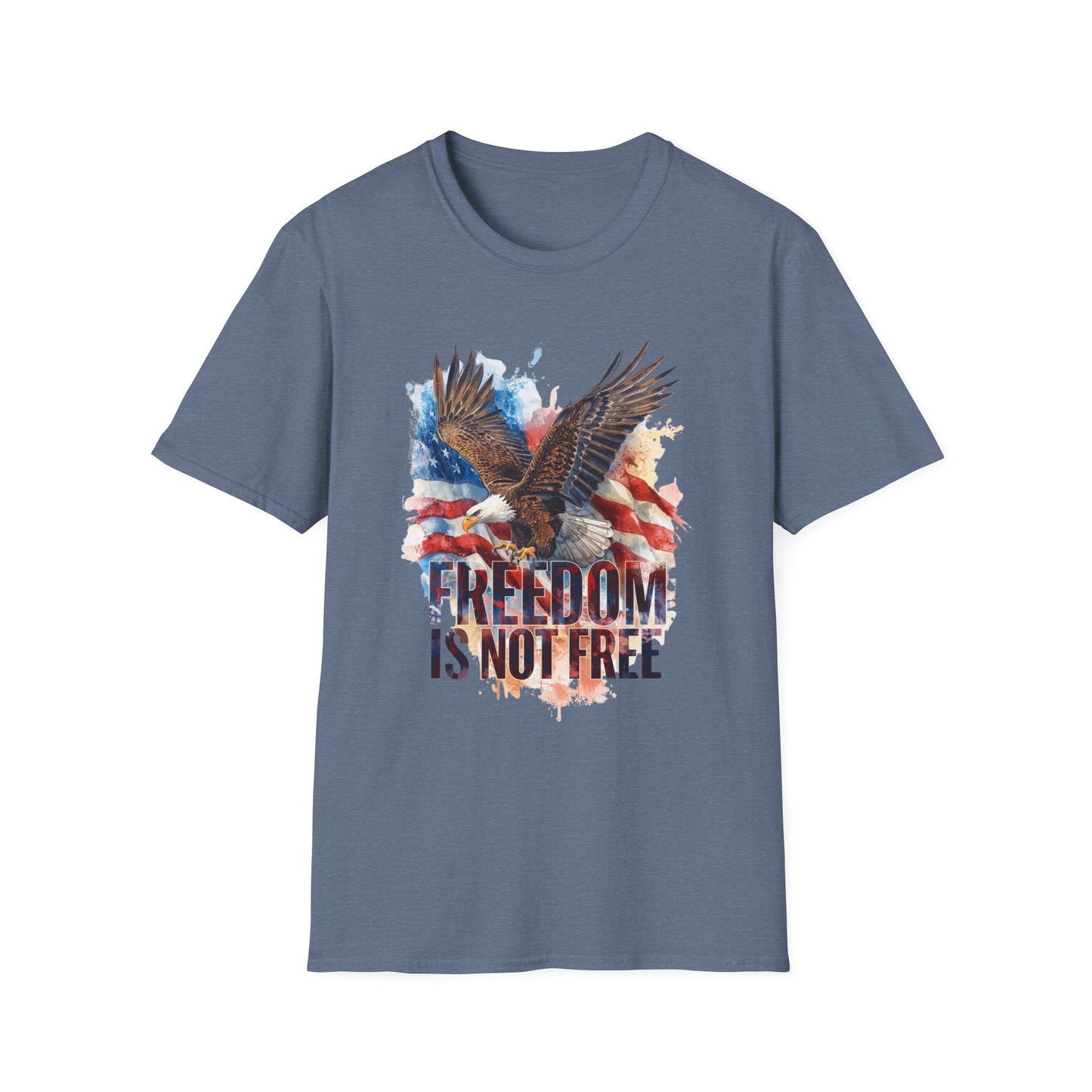Freedom is Not Free - Flag and Eagle Patriotic T-Shirt