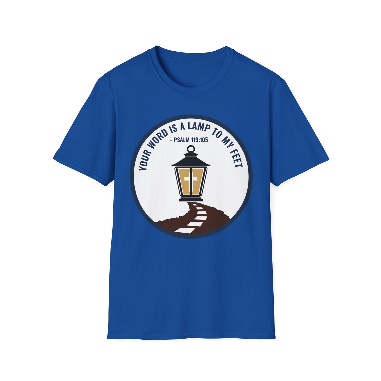 Your Word is a Lamp to My Feet Psalm 119:105 Inspirational Christian T-Shirt