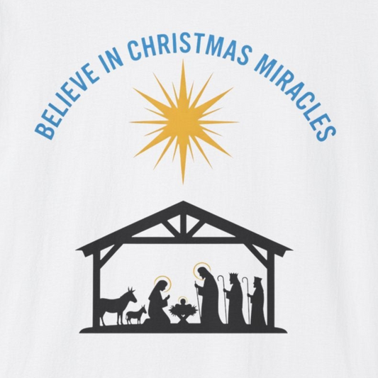 A066 - Believe in Christmas Miracles Christian Nativity T-Shirt
