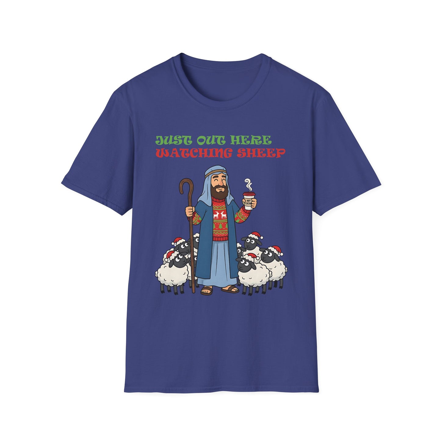 Funny Bethlehem Shepherd Christmas T-Shirt Just Out Here Watching Sheep