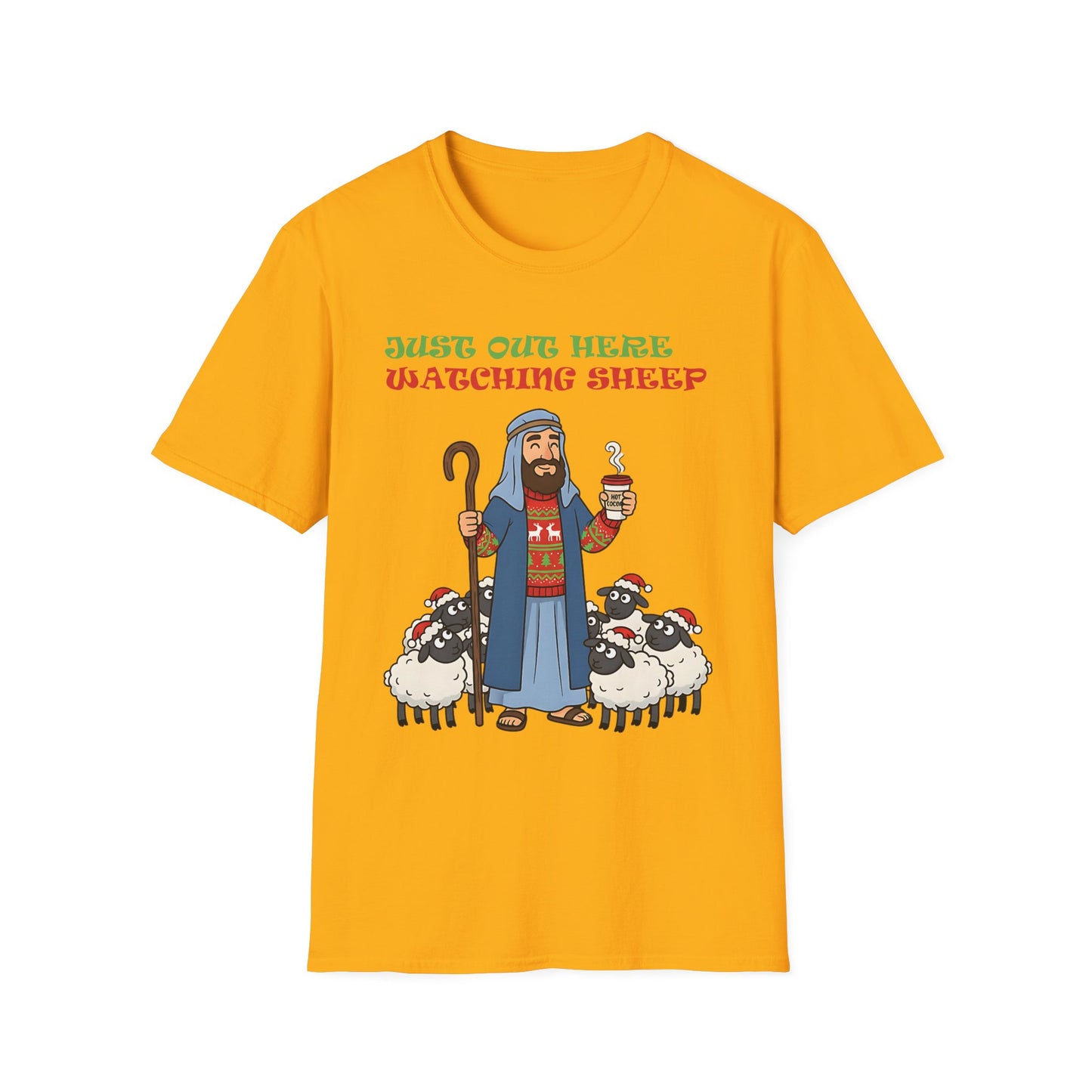 Funny Bethlehem Shepherd Christmas T-Shirt Just Out Here Watching Sheep
