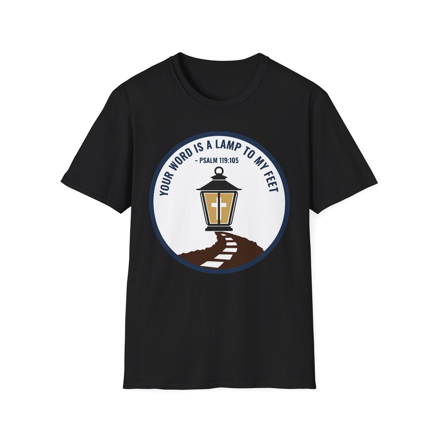 Your Word is a Lamp to My Feet Psalm 119:105 Inspirational Christian T-Shirt