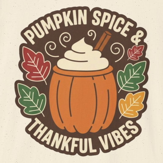 A052 - Pumpkin Spice & Thankful Vibes Autumn Fashion T-Shirt