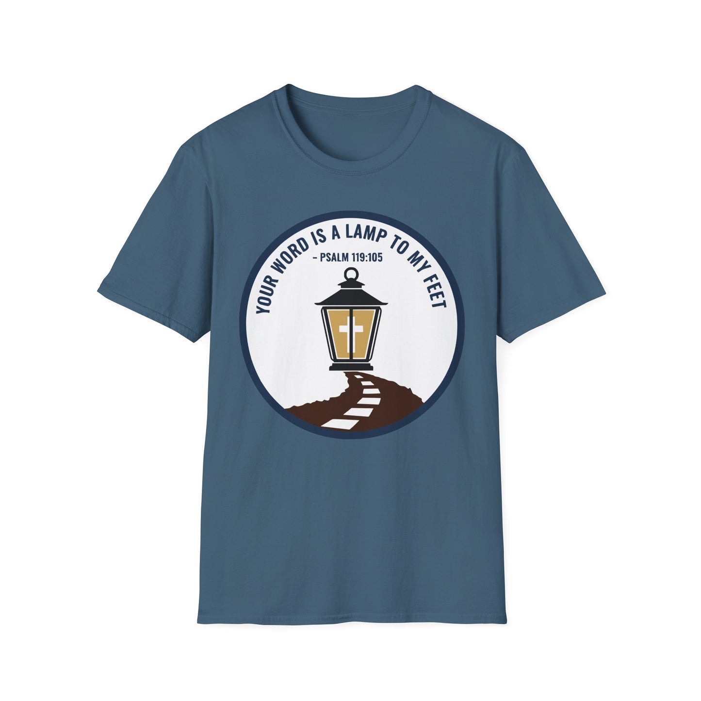 Your Word is a Lamp to My Feet Psalm 119:105 Inspirational Christian T-Shirt