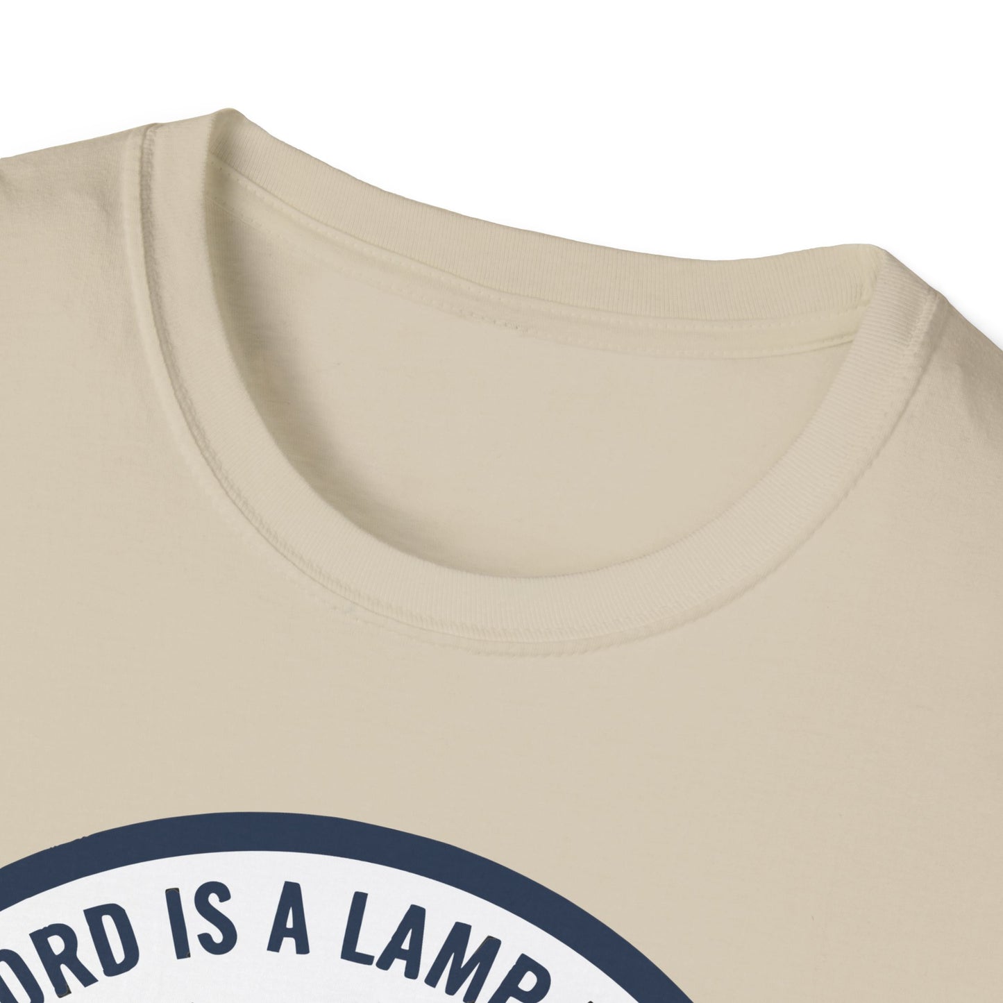 Your Word is a Lamp to My Feet Psalm 119:105 Inspirational Christian T-Shirt