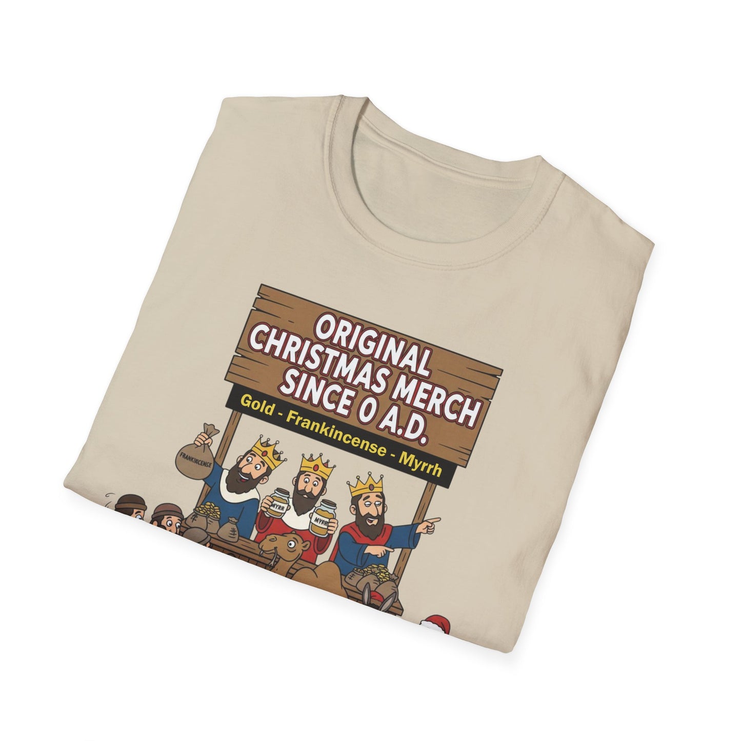 Original Christmas Merch Since 0 AD Funny Christmas T-Shirt