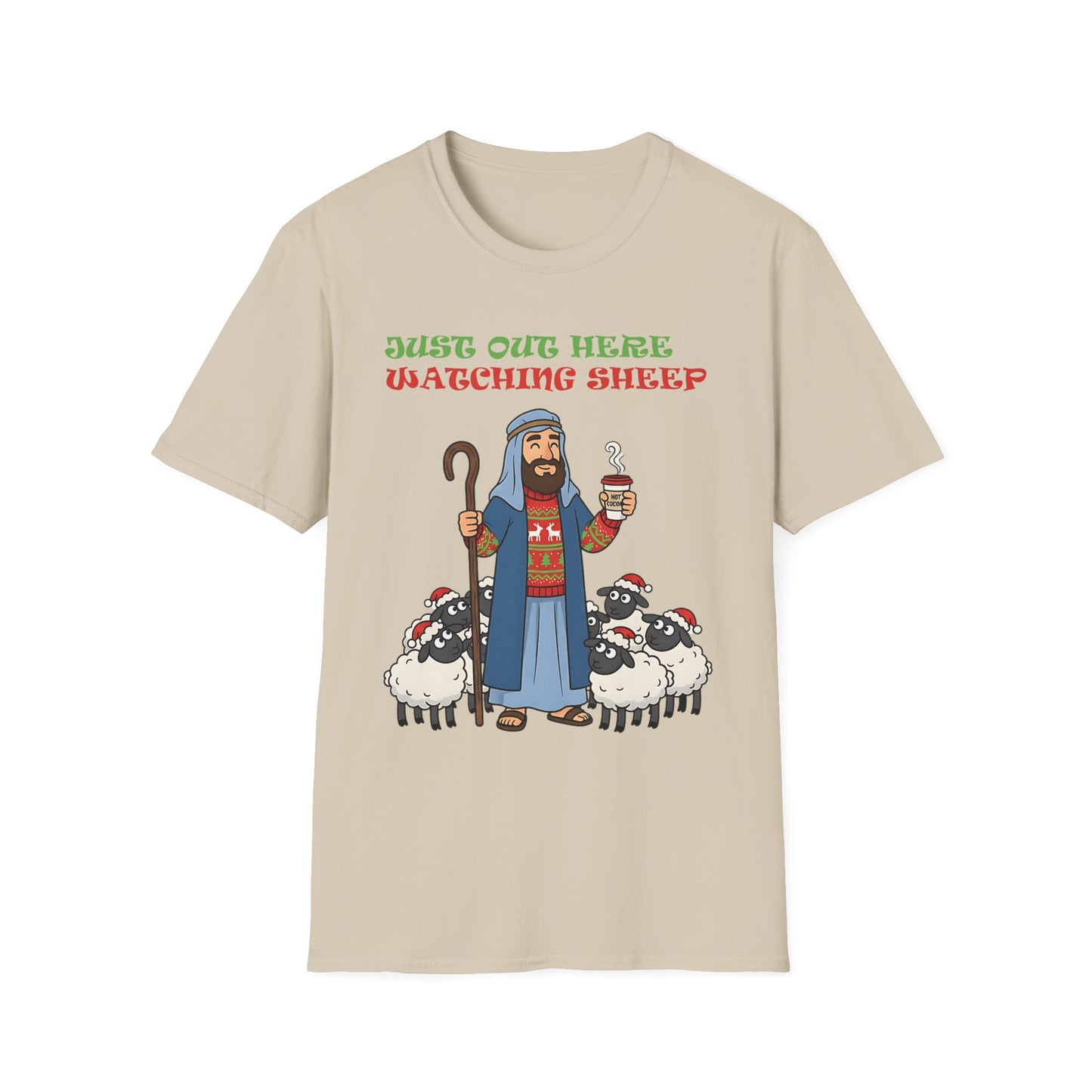 Funny Bethlehem Shepherd Christmas T-Shirt Just Out Here Watching Sheep