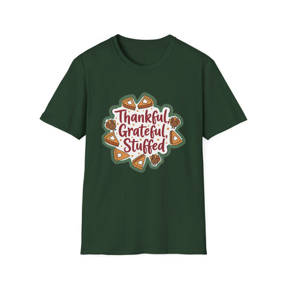 Thankful Grateful Stuffed Unisex Humorous Thanksgiving T-Shirt