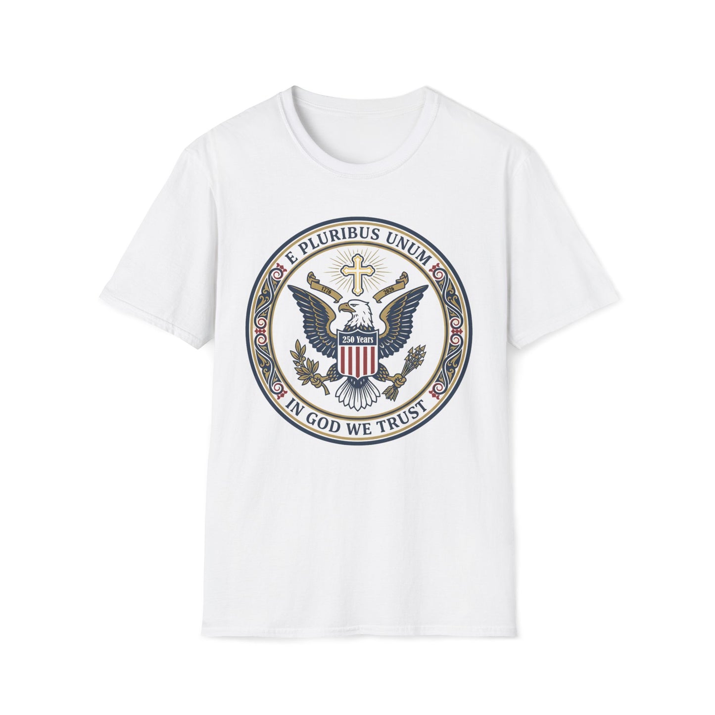 A175V2 - USA 250 Years • Patriotic Presidential Seal T-Shirt • E Pluribus Unum • In God We Trust