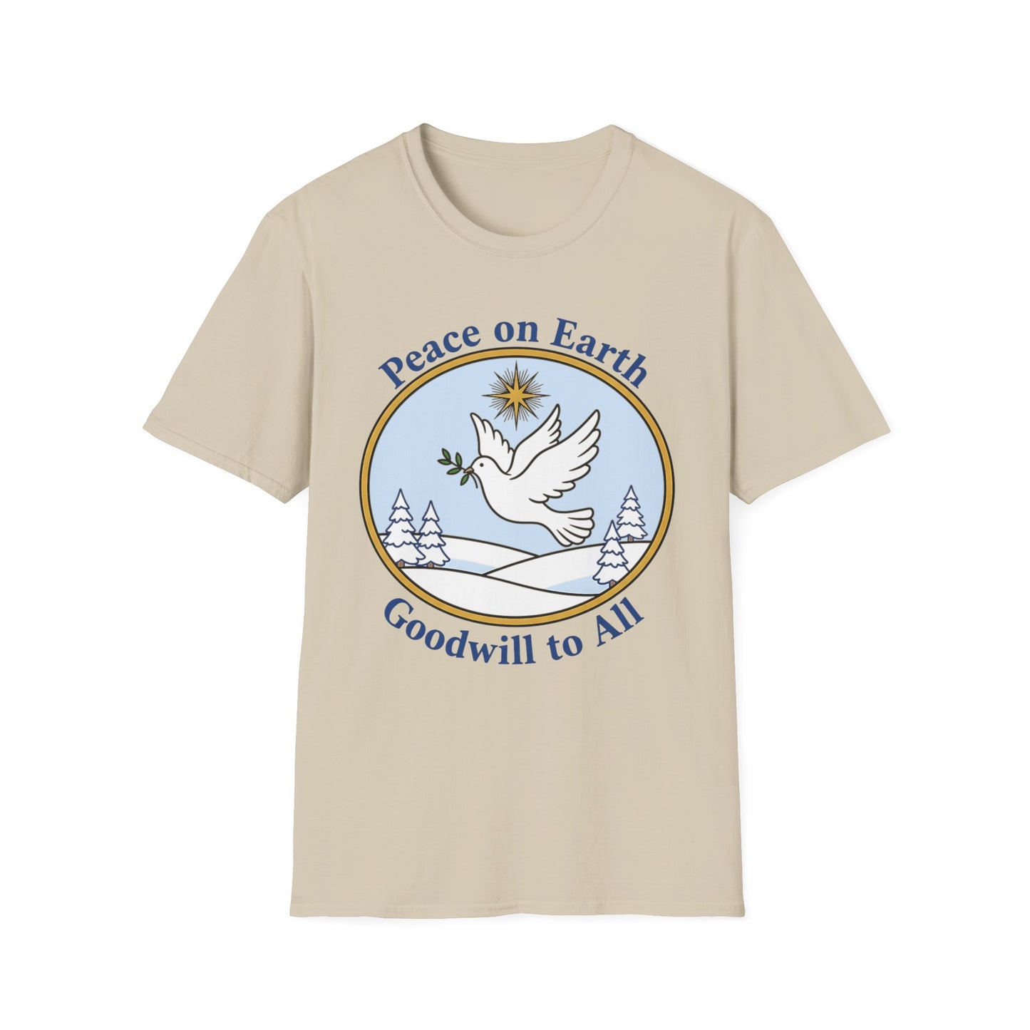 A061 - Peace on Earth Goodwill to All Christian T-Shirt