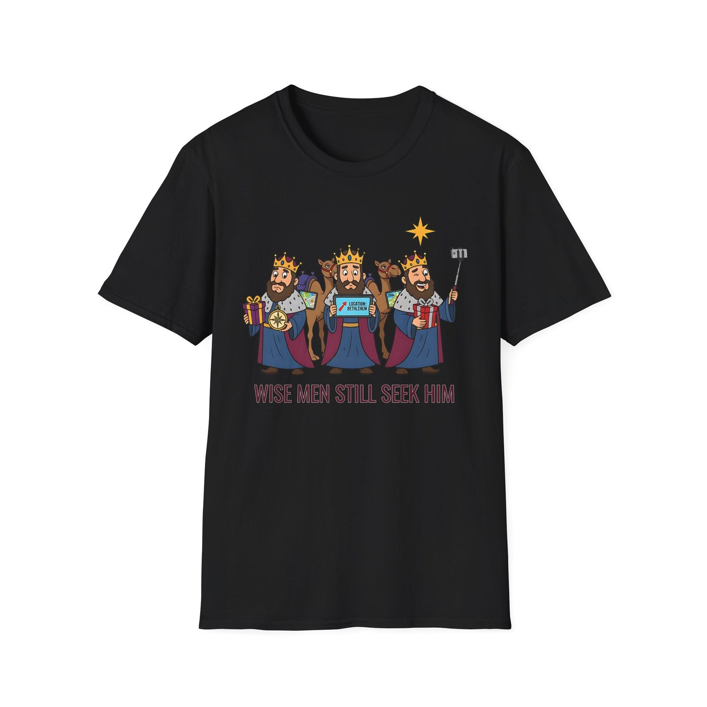 A090 - Wise Men Still Seek Him Funny Christmas T-Shirt