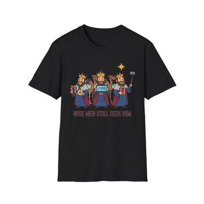 A090 - Wise Men Still Seek Him Funny Christmas T-Shirt