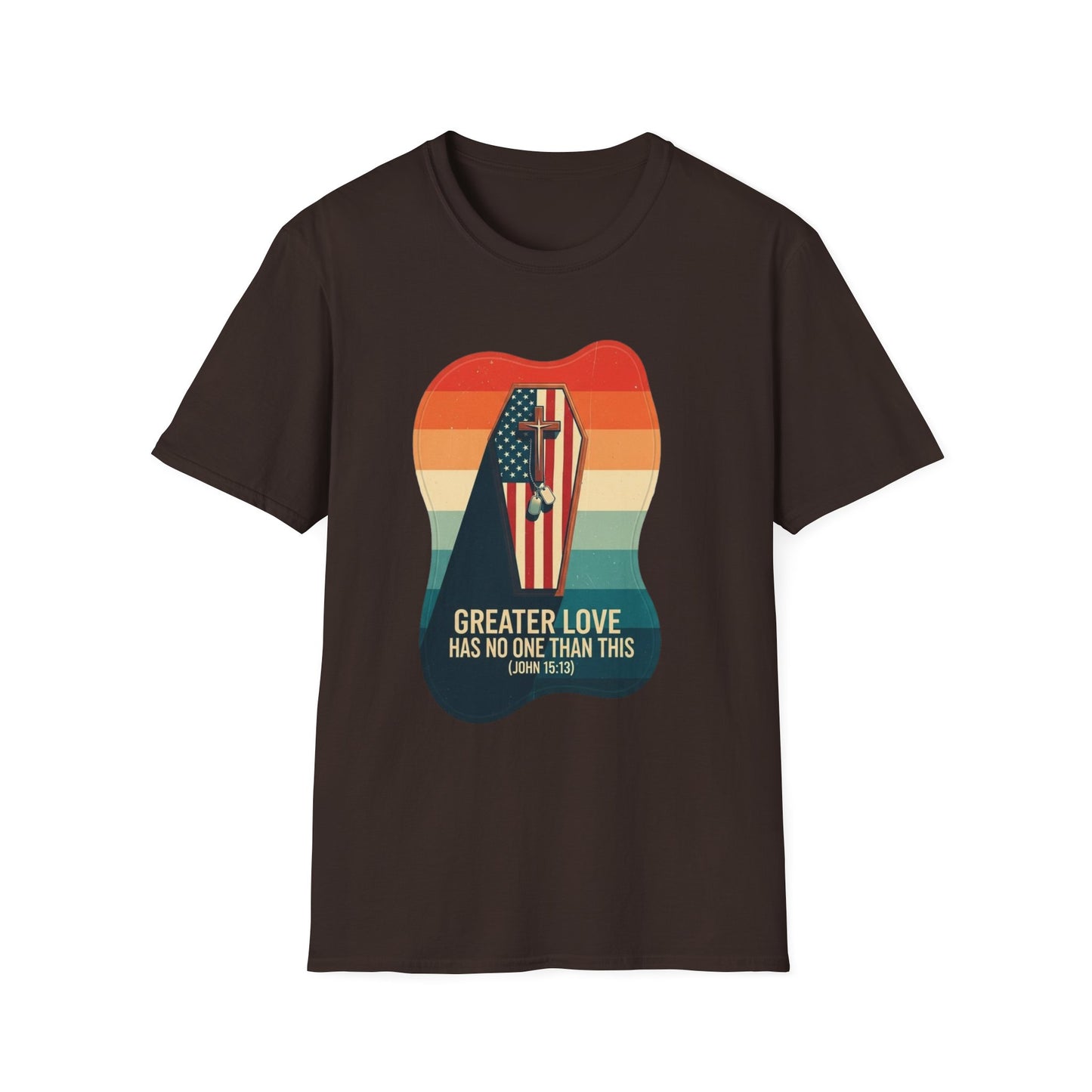 A039 - Greater Love Has No One Than This, Unisex Softstyle Christian Patriotic T-Shirt