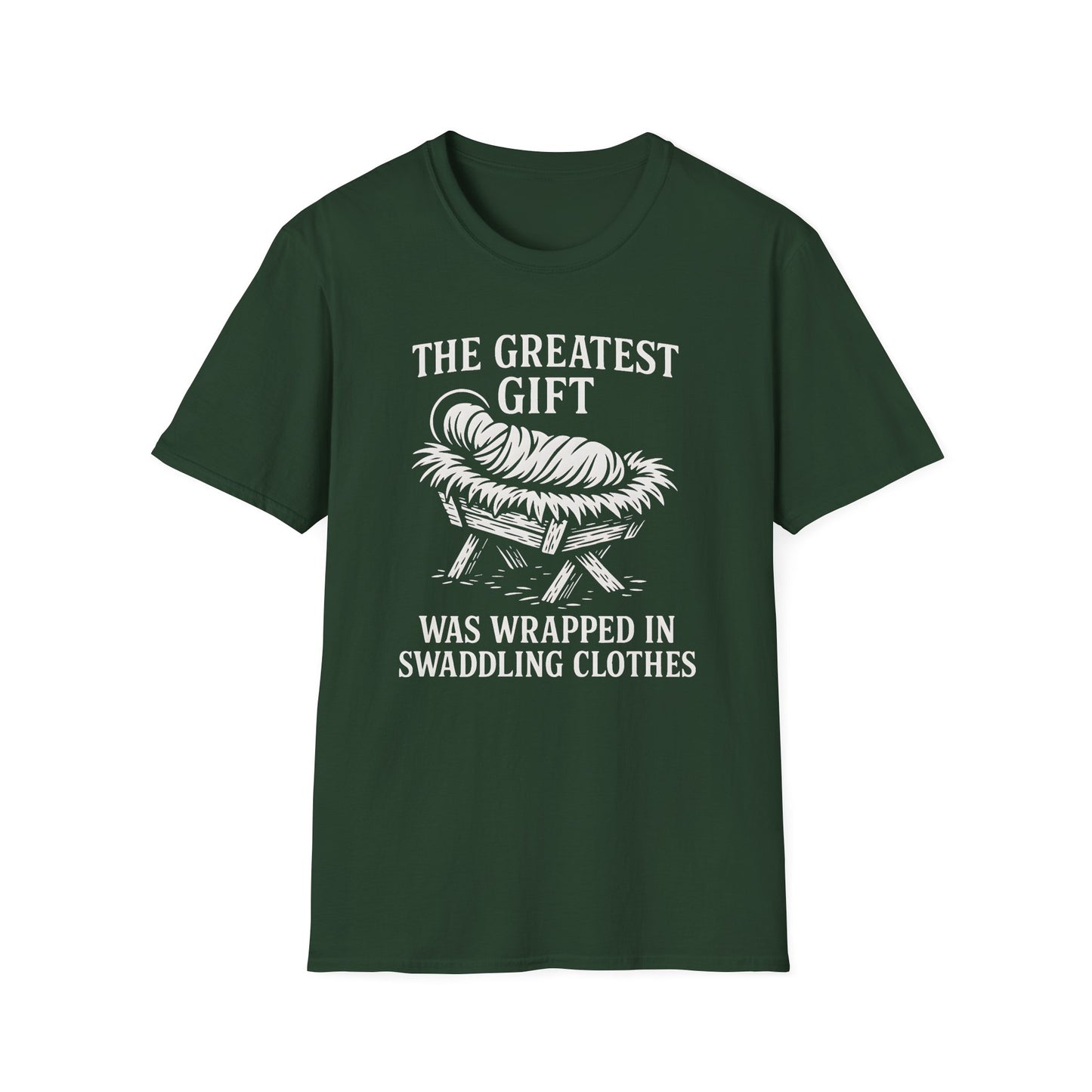A065V2 - The Greatest Gift Was Wrapped in Swaddling Clothes Christian Christmas T-Shirt