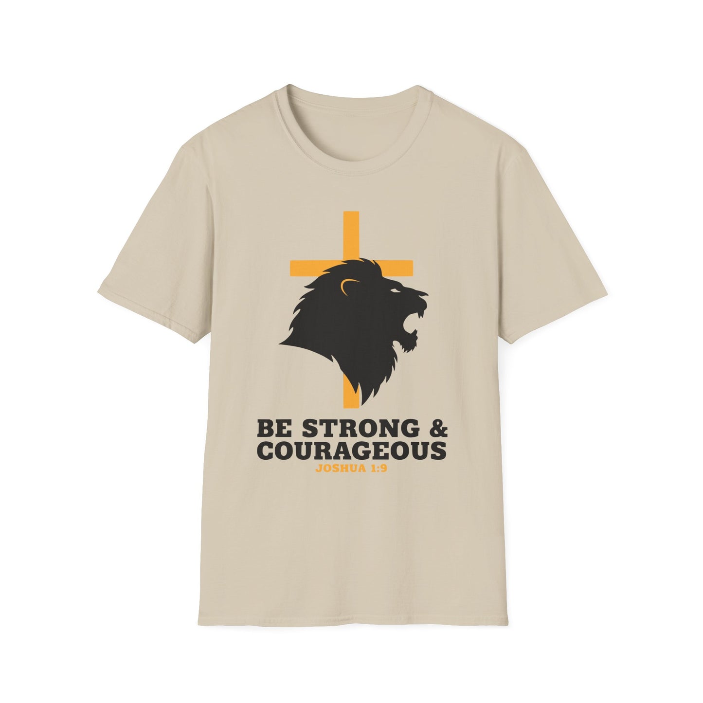 Be Strong & Courageous Joshua 1:9 Inspirational Christian T-Shirt