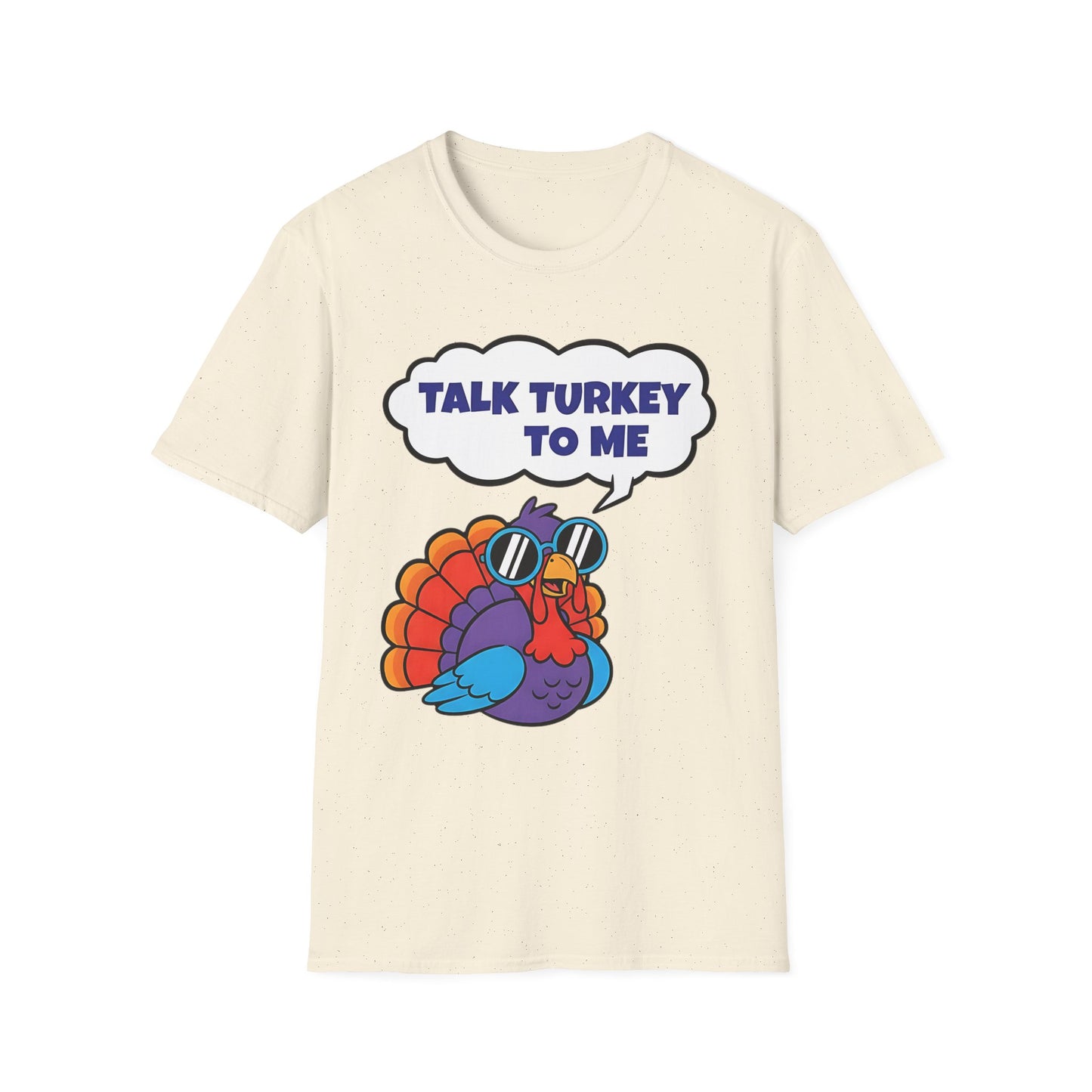 A056 - Talk Turkey to Me Funny Thanksgiving T-Shirt