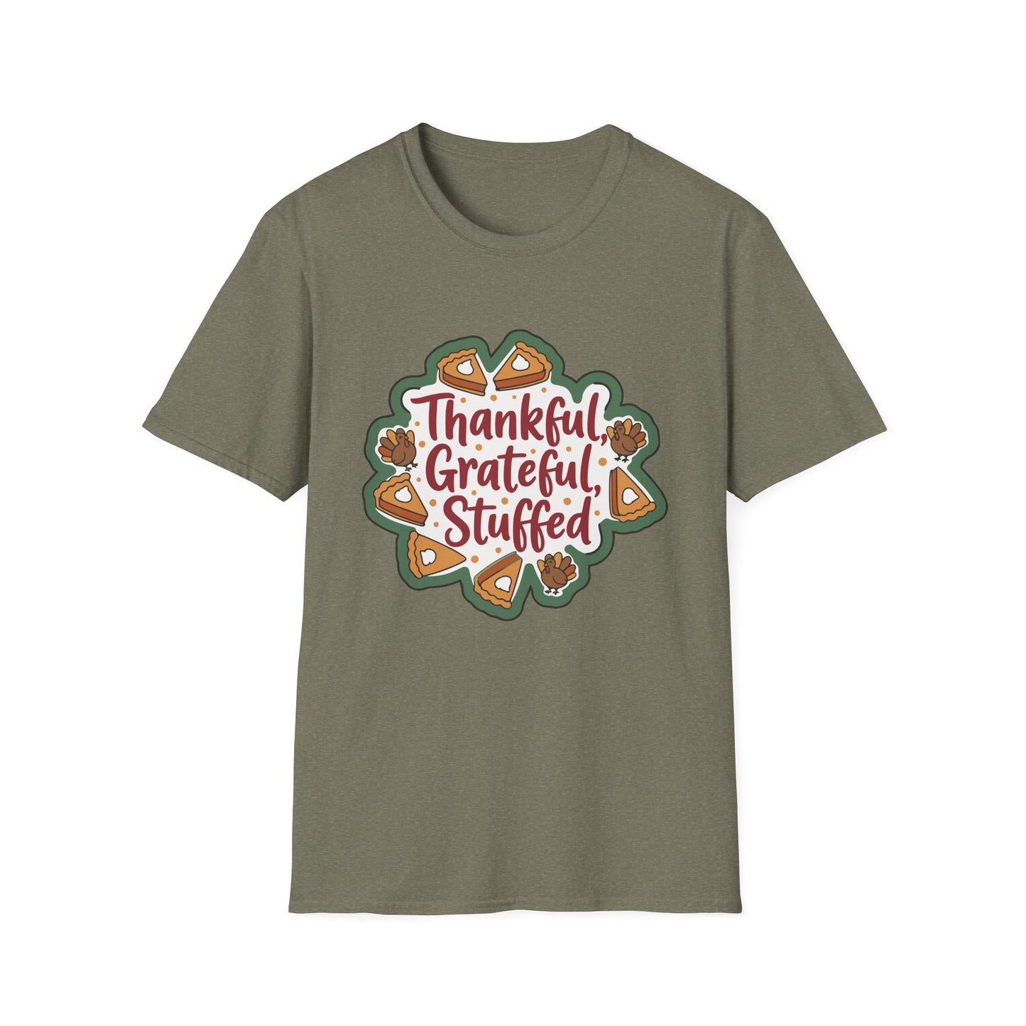 A047 - Thankful Grateful Stuffed Unisex Humorous Thanksgiving T-Shirt