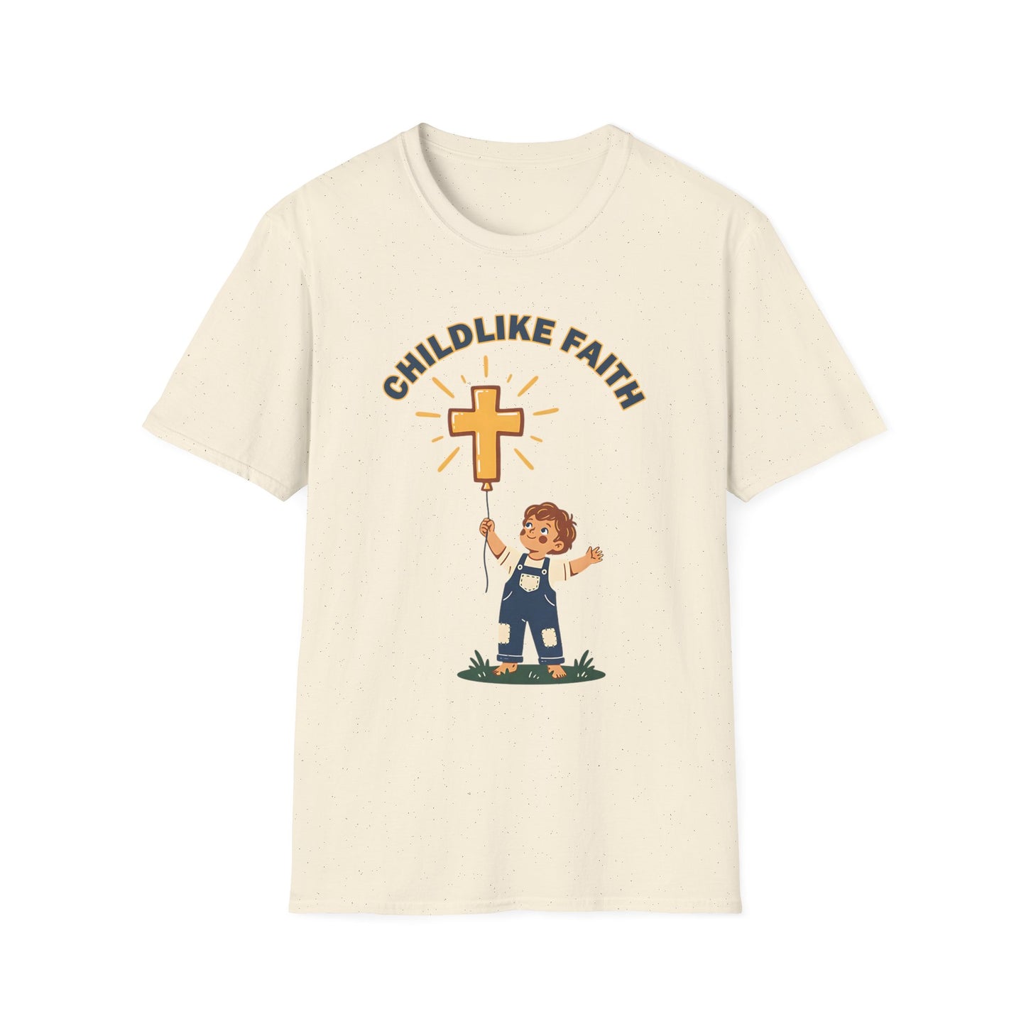 Childlike Faith Unisex Christian T-Shirt