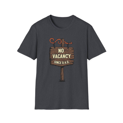 No Vacancy Since 0 AD Funny Christmas T-Shirt