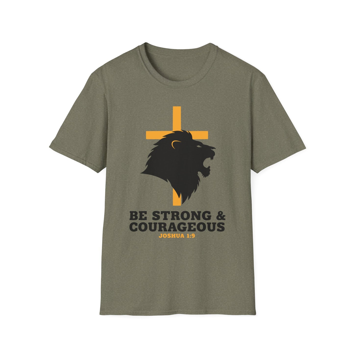 Be Strong & Courageous Joshua 1:9 Inspirational Christian T-Shirt
