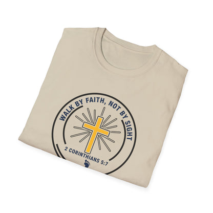 Walk by Faith Not by Sight Inspirational Christian T-Shirt 2 Corinthians 5:7