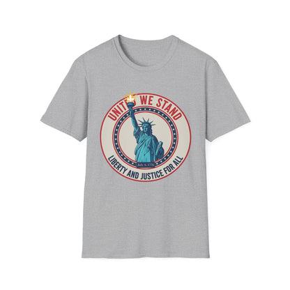 United We Stand Statue of Liberty Patriotic T-Shirt — Liberty and Justice for All