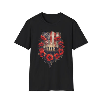 A045 - Never Forget - Memorial Day Tribute Remembrance T-Shirt