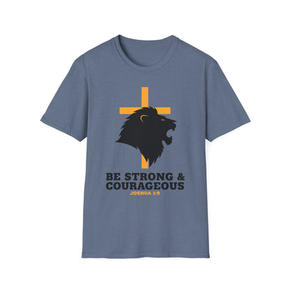 Be Strong & Courageous Joshua 1:9 Inspirational Christian T-Shirt