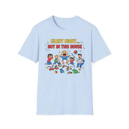 Silent Night Not in This House Funny Christmas T-Shirt