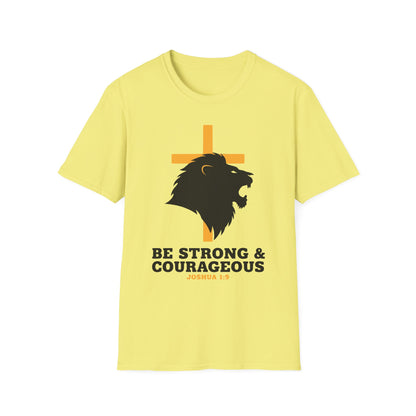 Be Strong & Courageous Joshua 1:9 Inspirational Christian T-Shirt