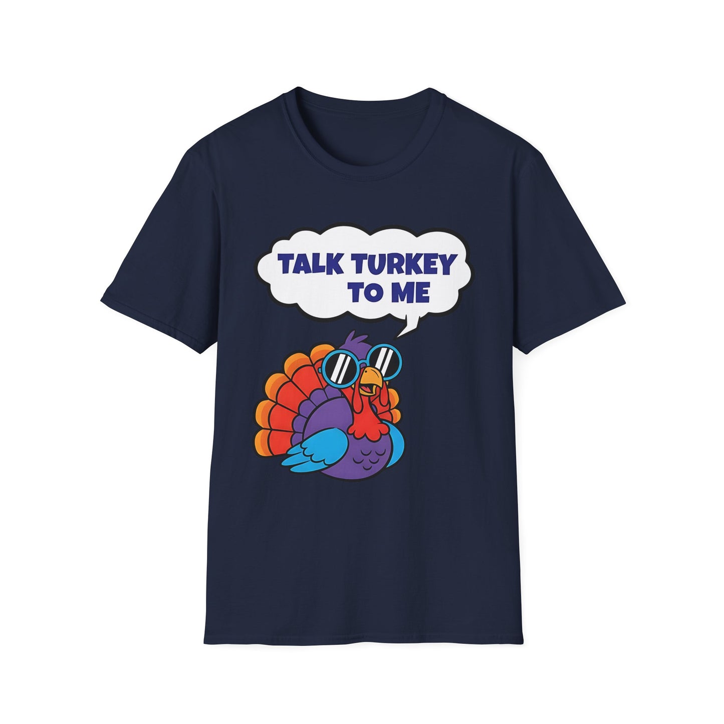 A056 - Talk Turkey to Me Funny Thanksgiving T-Shirt